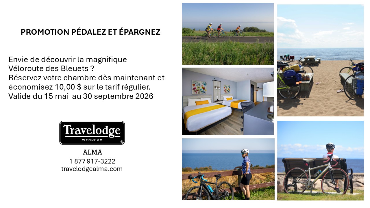 https://travelodgealma.com/wp-content/uploads/sites/2/2022/06/PROMOTION-Cyclistes-2026-Travelodge-Alma.jpg
